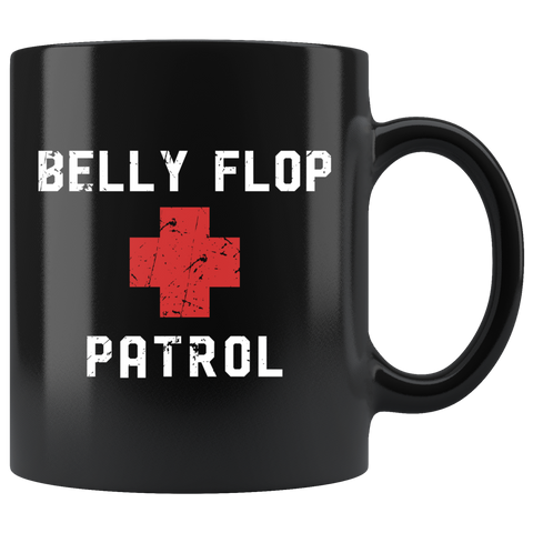 Belly Flop Patrol 11oz Black Mug