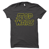 Stop Wars T-Shirt