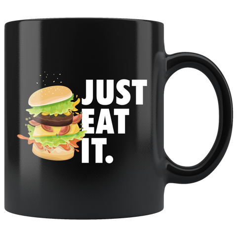 Just Eat It 11oz Black Mug