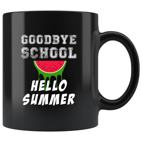 Goodbye School Hello Summer 11oz Black Mug