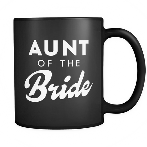 Aunt of the Bride Black Mug