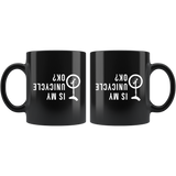 Is My Unicycle OK? 11oz Black Mug