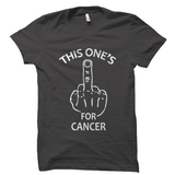 This One's For Cancer Shirt