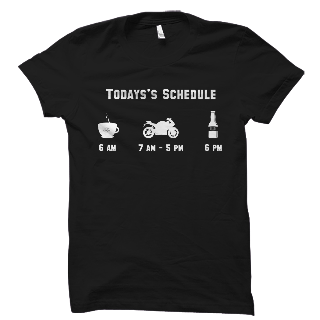 Todays Schedule Coffee Biking Beer Funny Biker Tee oTZI Shirts