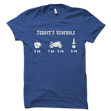 Todays Schedule Coffee Biking Beer Funny Biker Tee