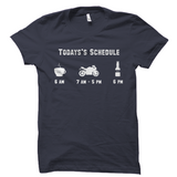 Todays Schedule Coffee Biking Beer Funny Biker Tee
