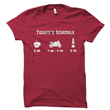 Todays Schedule Coffee Biking Beer Funny Biker Tee
