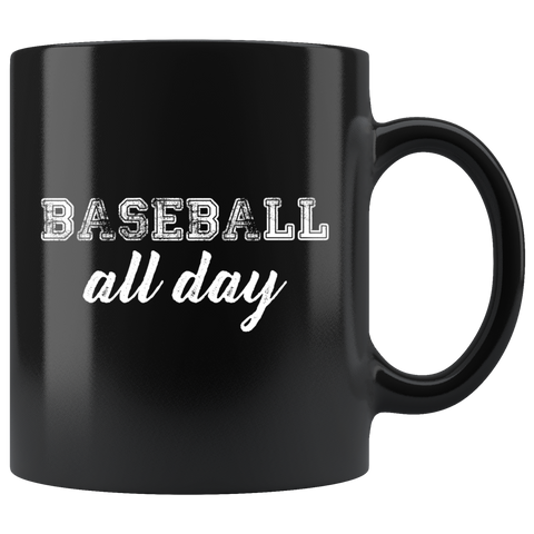 Baseball All Day 11oz Black Mug