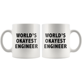 World's Okayest Engineer White Mug