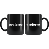 #referee 11oz Black Mug