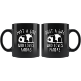 Just A Girl Who Loves Pandas 11oz Black Mug