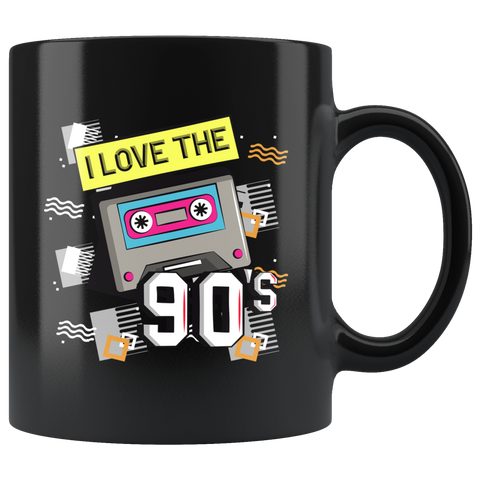 I Love The 90s 11oz Black Mug