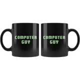 Computer Guy 11oz Black Mug