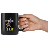 Reading Is Lit 11oz Black Mug