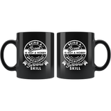 Being A Scout Is Not A Hobby It's A Post Apocalyptic Survival Skill 11oz Black Mug