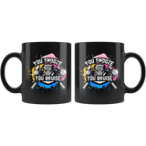 You Snooze You Bruise - Airsoft 11oz Black Mug