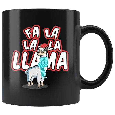 Fa La La La Llama - Christmas 11oz Black Mug