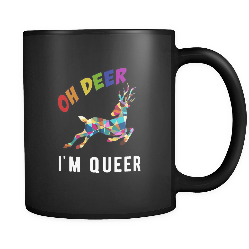 Oh Deer I'm Queer Black Mug