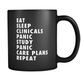 Eat Sleep Clinicals Panic - Nursing Student Mug