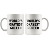 World's Okayest Golfer White Mug