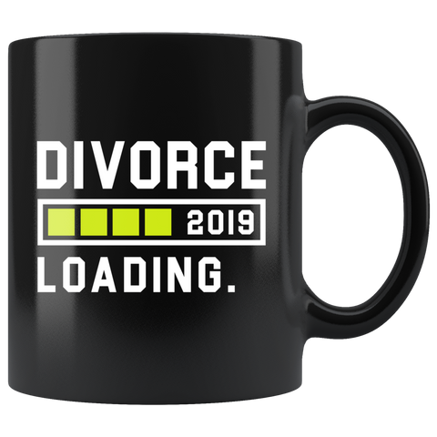 Divorce 2019 Loading 11oz Black Mug