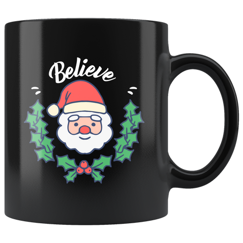 Believe Santa 11oz Black Mug