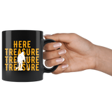 Here Treasure Treasure Treasure