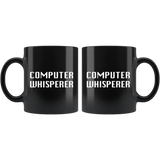 Computer Whisperer 11oz Black Mug