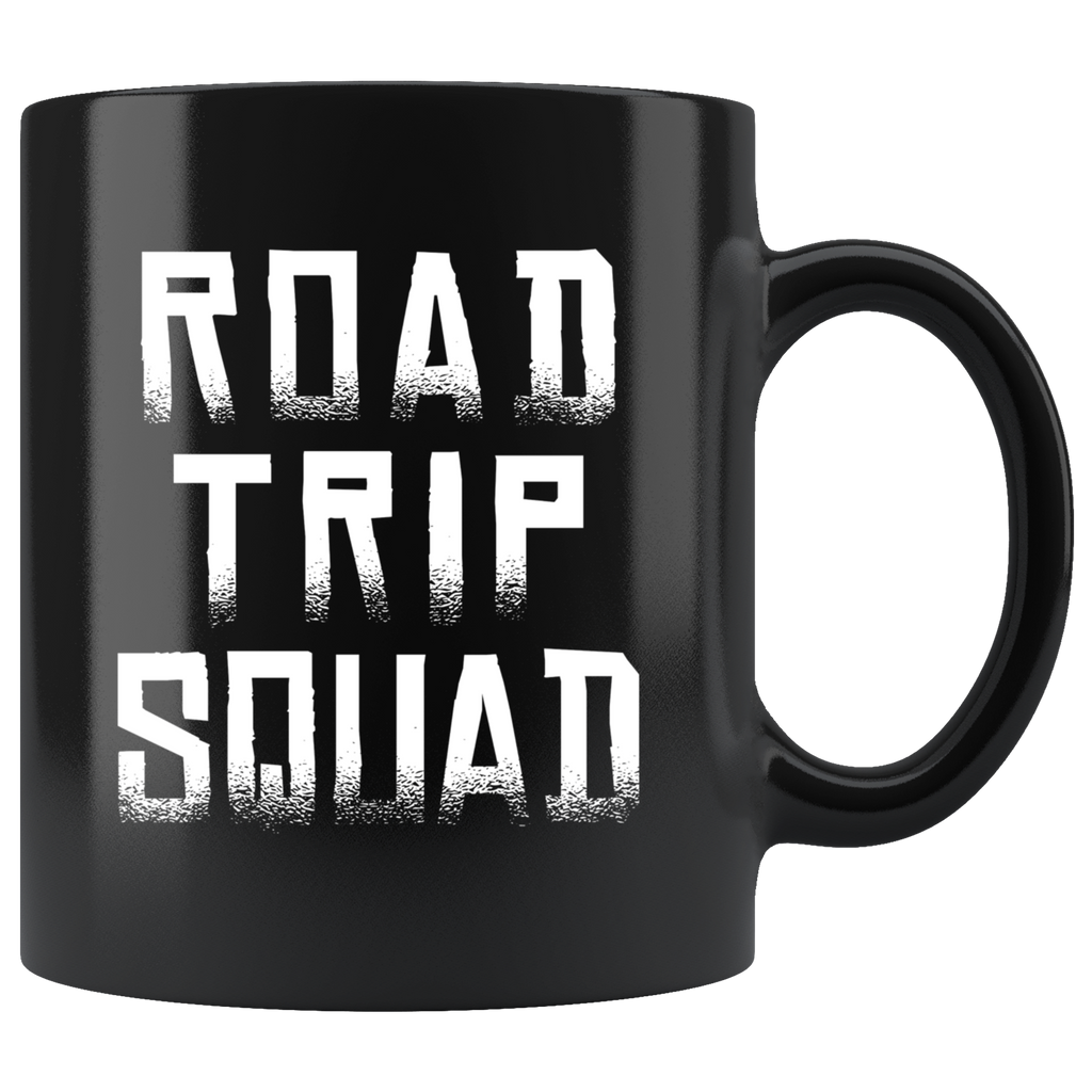Road Trip Squad 11oz Black Mug
