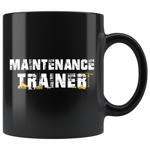 Maintenance Trainer 11oz Black Mug - Custom