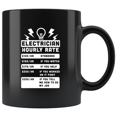 Electrician Hourly Rate 11oz Black Mug