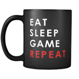 Eat Sleep Game Repeat Black Mug