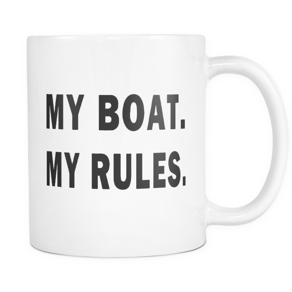 My Boat My Rules Mug Funny Boat Gift