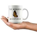 The Monarch Whisperer 11oz White Mug