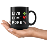 Live Love Poke  11oz Black Mug