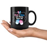 Pink or Blue Your Auntie Loves You 11oz Black Mug