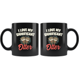I Love My Significant Otter 11oz Black Mug