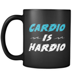 Cardio Is Hardio Mug in Black