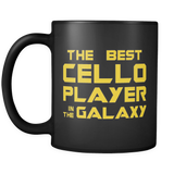 The Best Cello Player In The Galaxy Mug