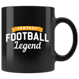 Fantasy Football Legend 11oz Black Mug