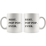 Best Pop-Pop Ever White Mug