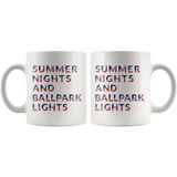 Summer Nights And Ballpark Lights 11oz White Mug