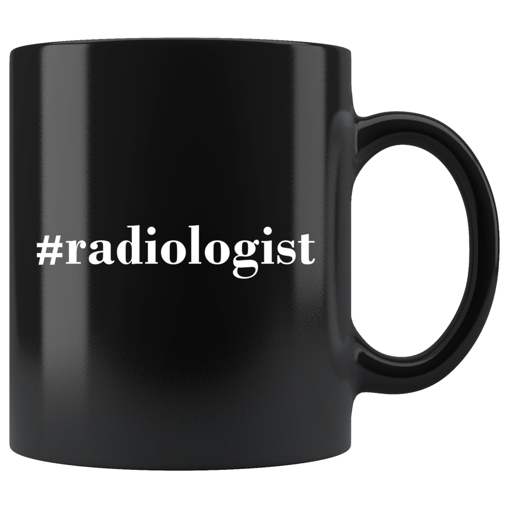 #Radiologist 11oz Black Mug