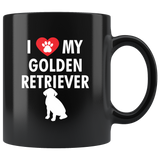 I Love My Golden Retriever 11oz Black Mug