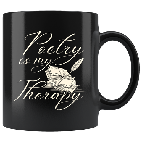 Poetry Is My Therapy 11oz Black Mug